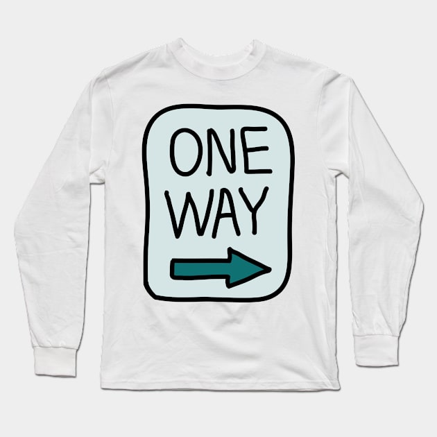 one way Long Sleeve T-Shirt by rayanammmar